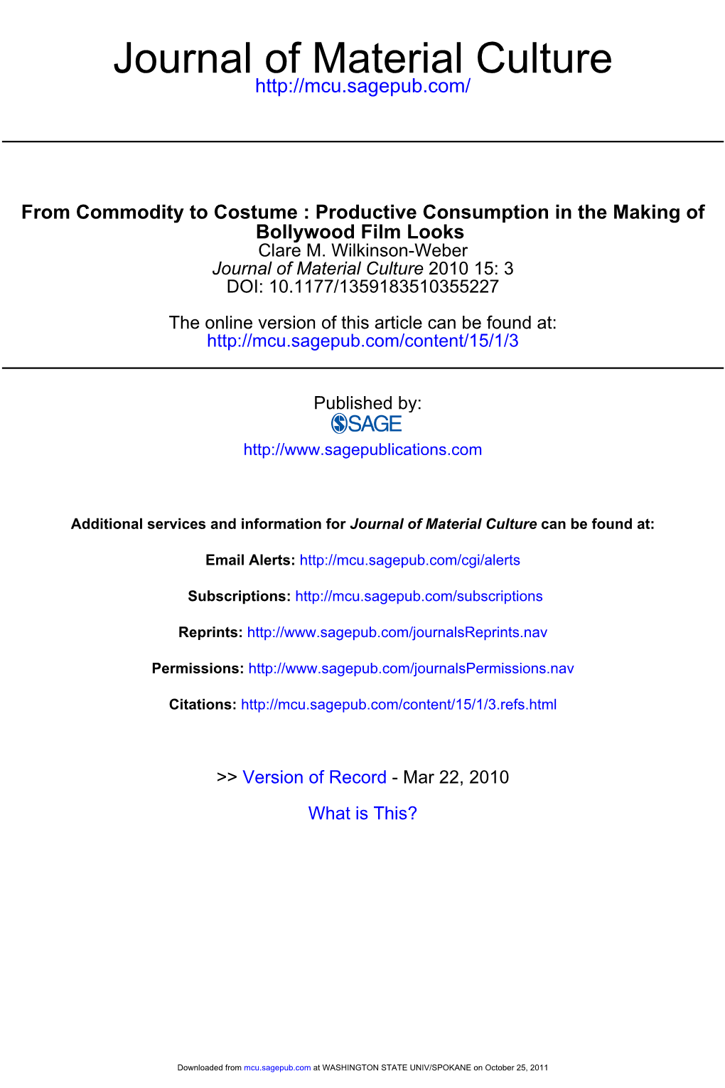 From Commodity to Costume : Productive Consumption in the Making of Bollywood Film Looks Clare M