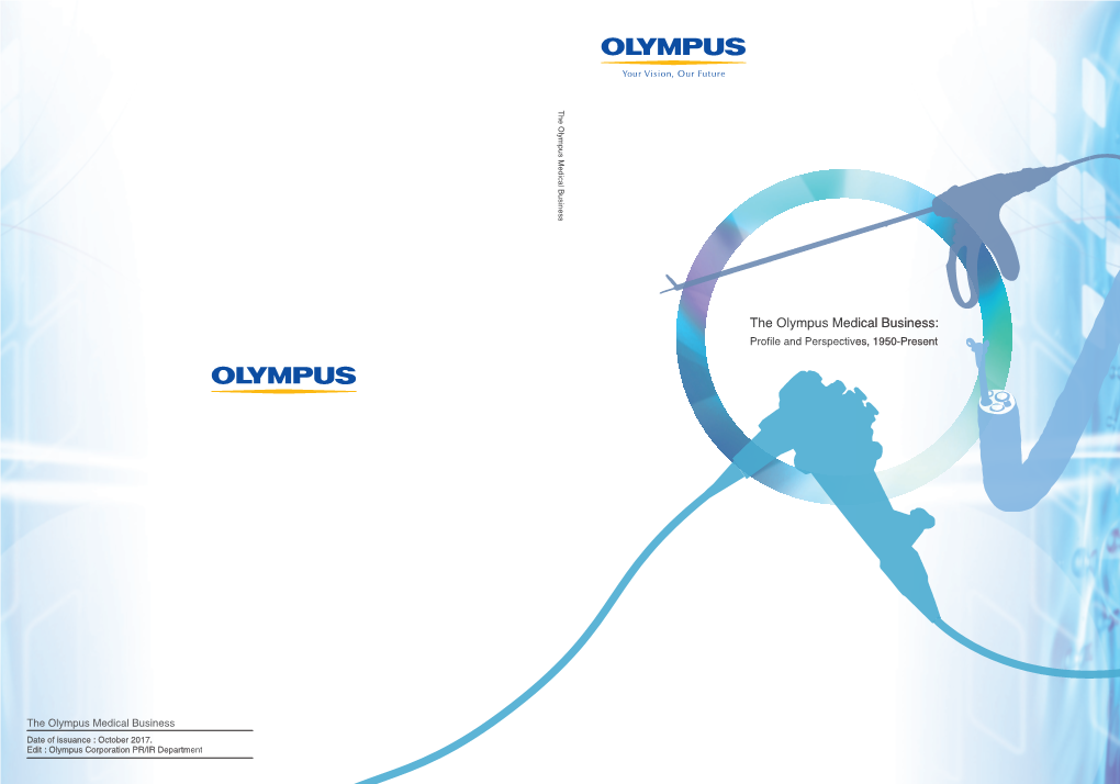 The Olympus Medical Business: Profile and Perspectives, 1950-Present