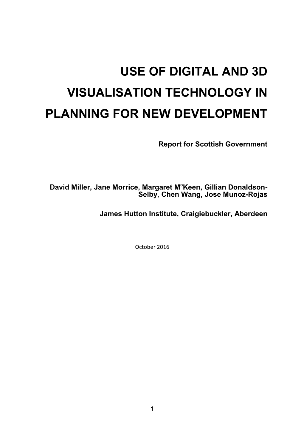 Use of Digital and 3D Visualisation Technology in Planning for New Development