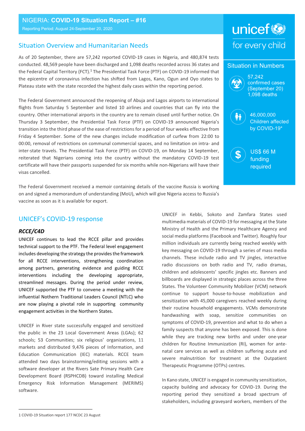 Situation Overview and Humanitarian Needs UNICEF's COVID-19 Response