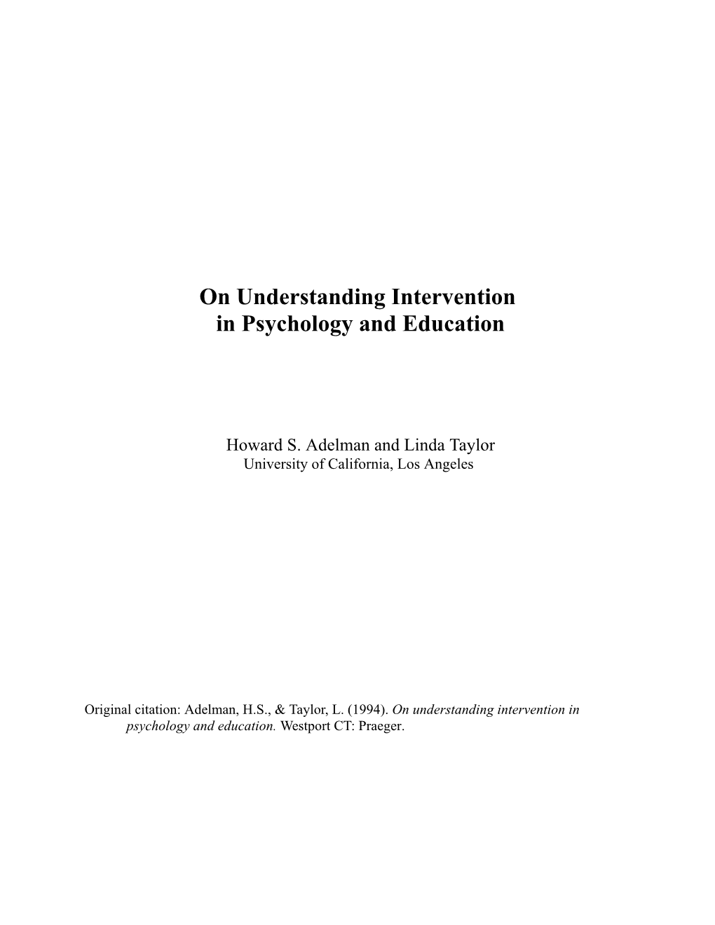 On Understanding Intervention in Psychology and Education