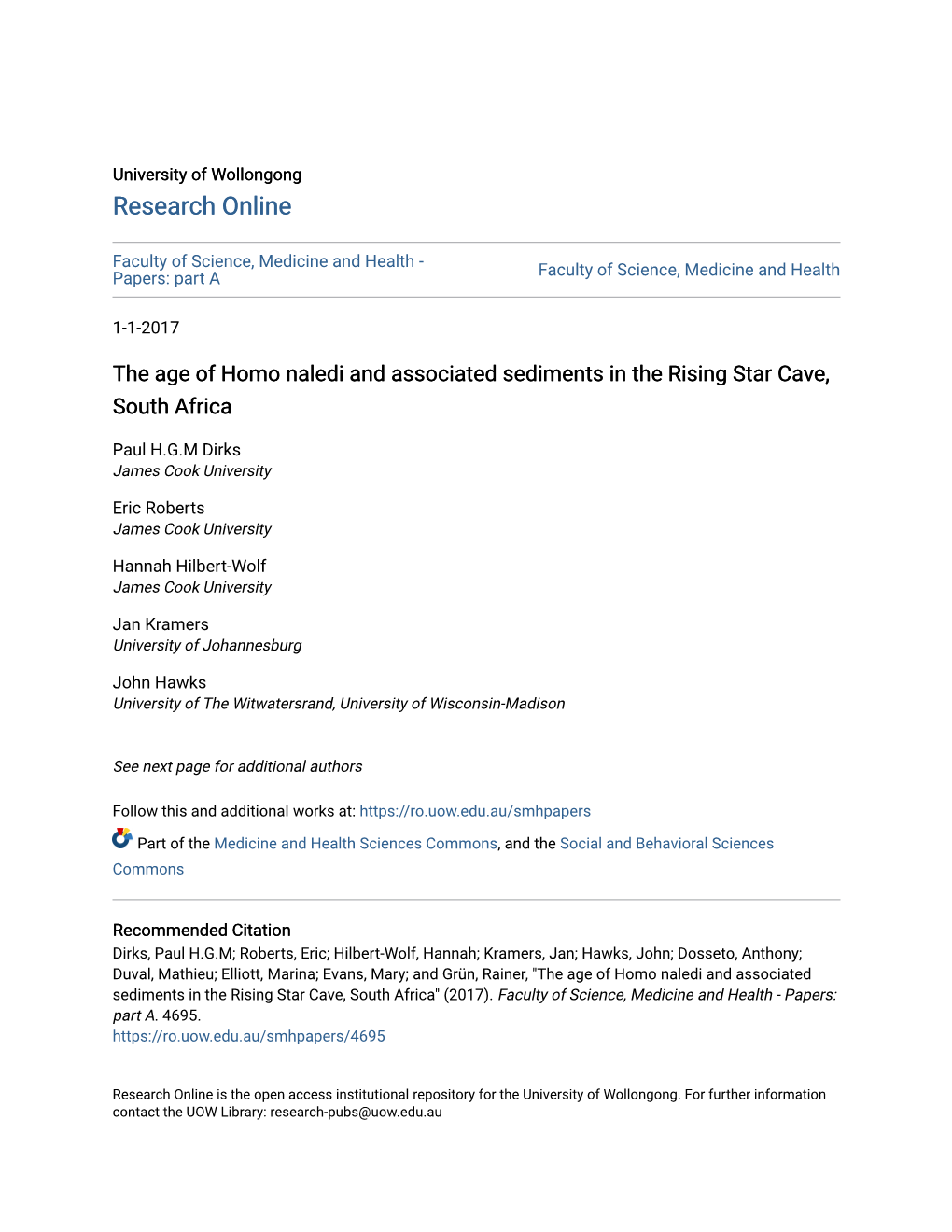 The Age of Homo Naledi and Associated Sediments in the Rising Star Cave, South Africa