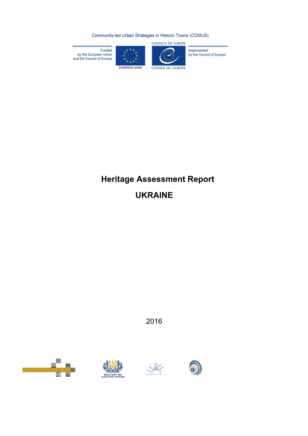 Heritage Assessment Report UKRAINE