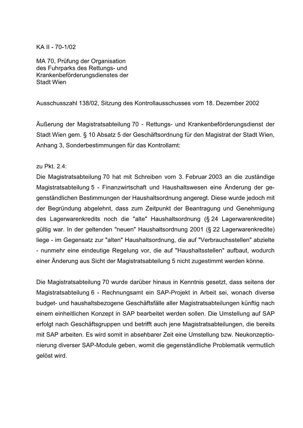 MA 70, Prüfung Der Organisation Des Fuhrparks Des Rettungs- Und Krankenbeförderungsdienstes Der Stadt Wien