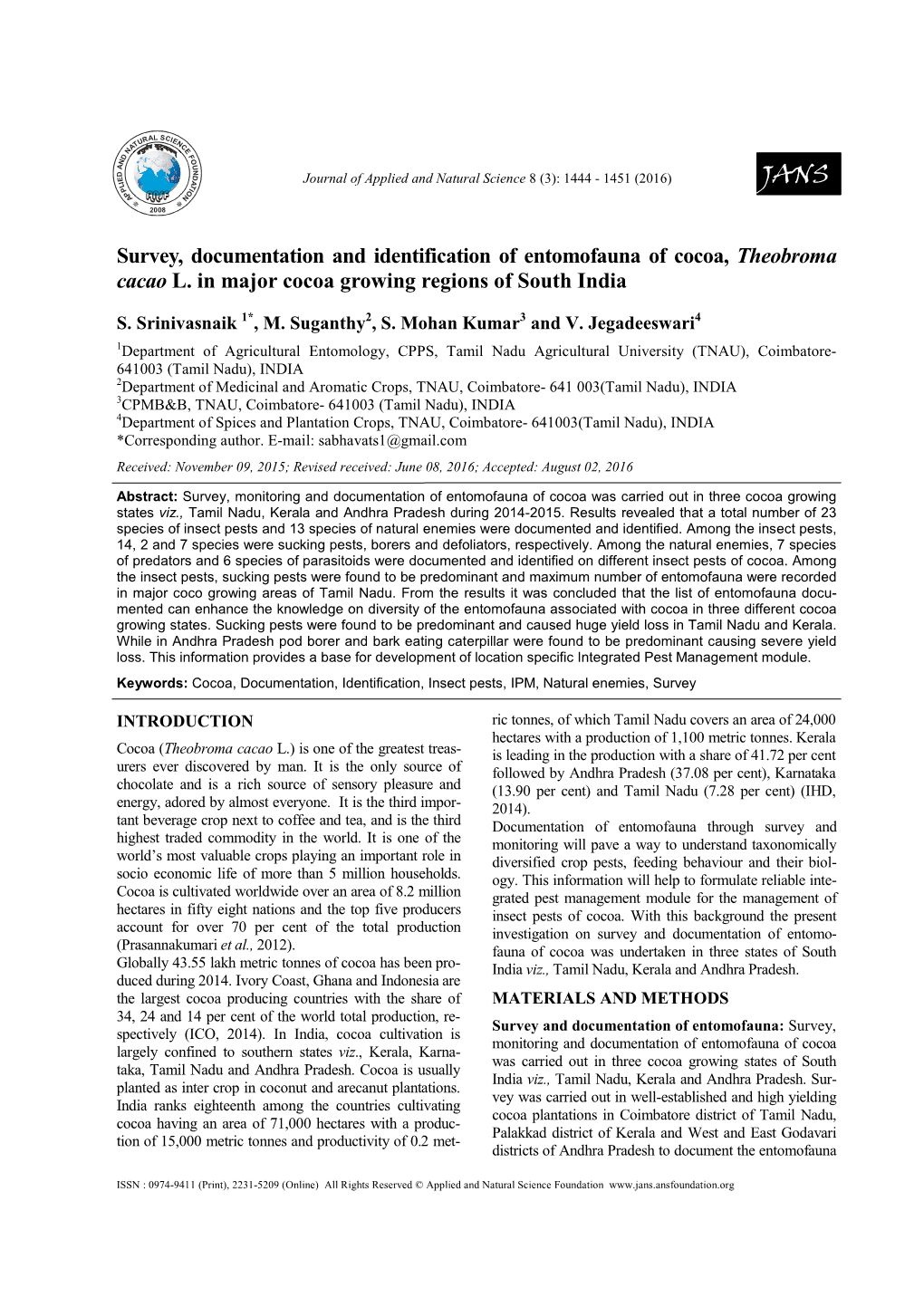 Survey, Documentation and Identification of Entomofauna of Cocoa, Theobroma Cacao L