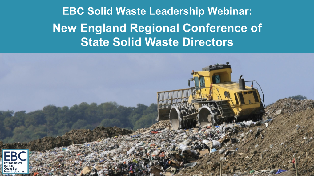 New England Regional Conference of State Solid Waste Directors Welcome