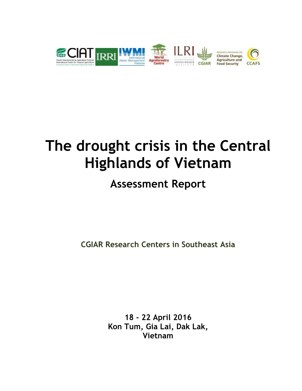 The Drought Crisis in the Central Highlands of Vietnam Assessment Report