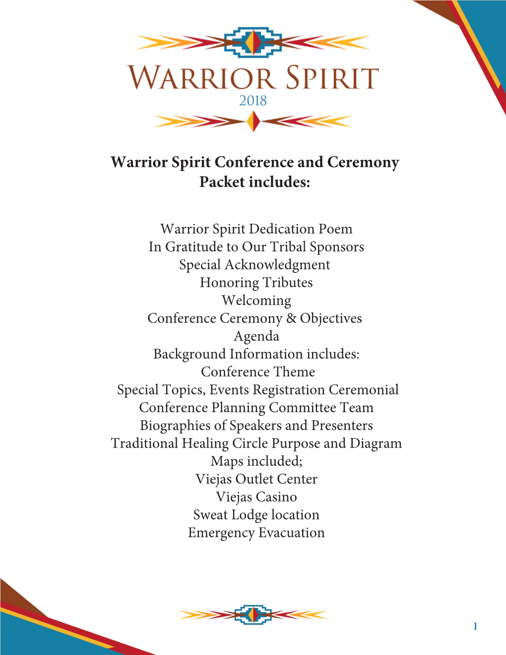 Warrior Spirit Conference and Ceremony Packet Includes