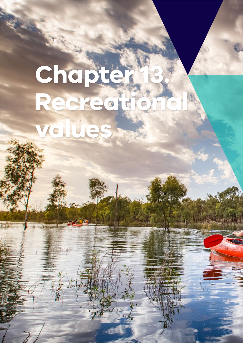 Chapter 13. Recreational Values