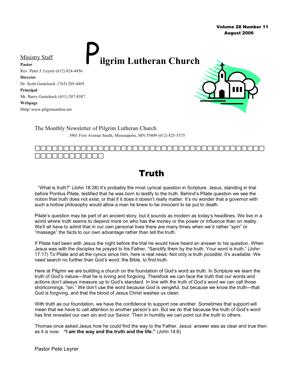 The Monthly Newsletter of Pilgrim Lutheran Church