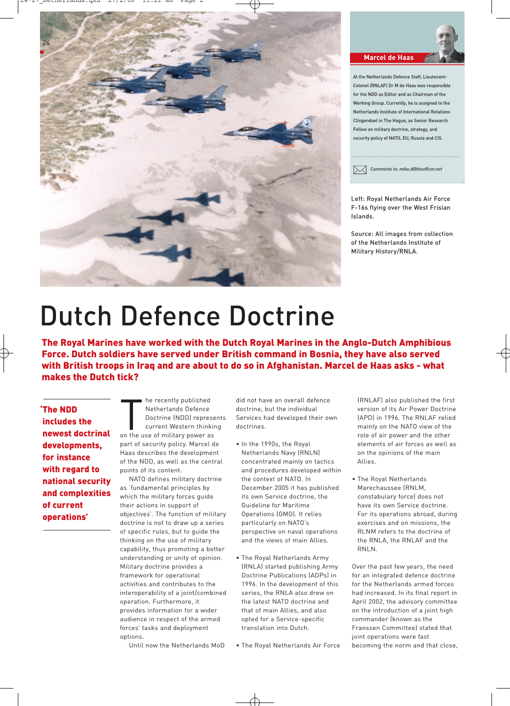 Dutch Defence Doctrine the Royal Marines Have Worked with the Dutch Royal Marines in the Anglo-Dutch Amphibious Force