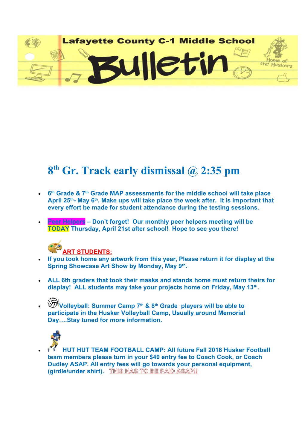 8Th Gr. Track Early Dismissal 2:35 Pm