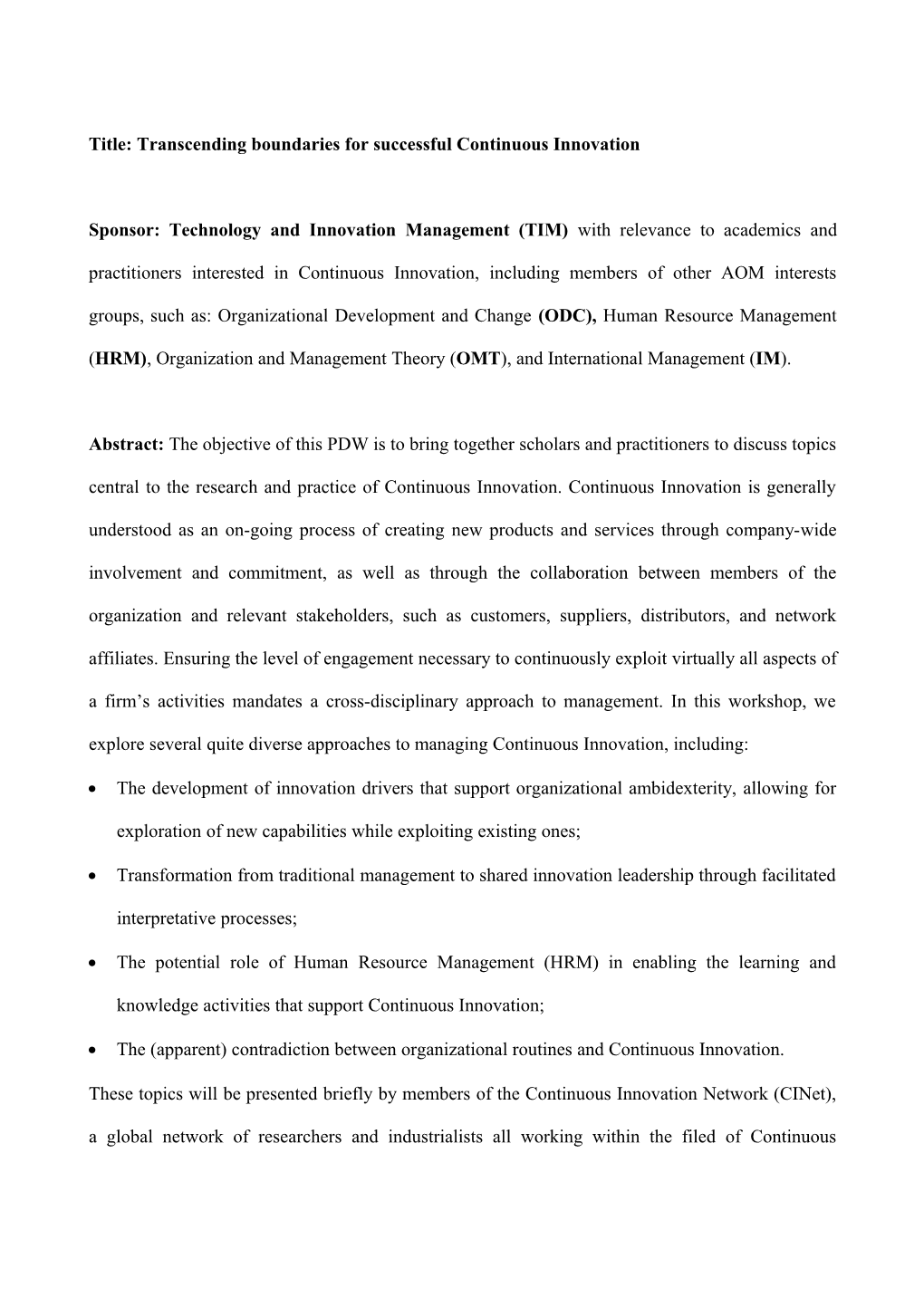 Exploring HRM in New(Er) Organizational Forms: Managing People in Micro-Organizations And