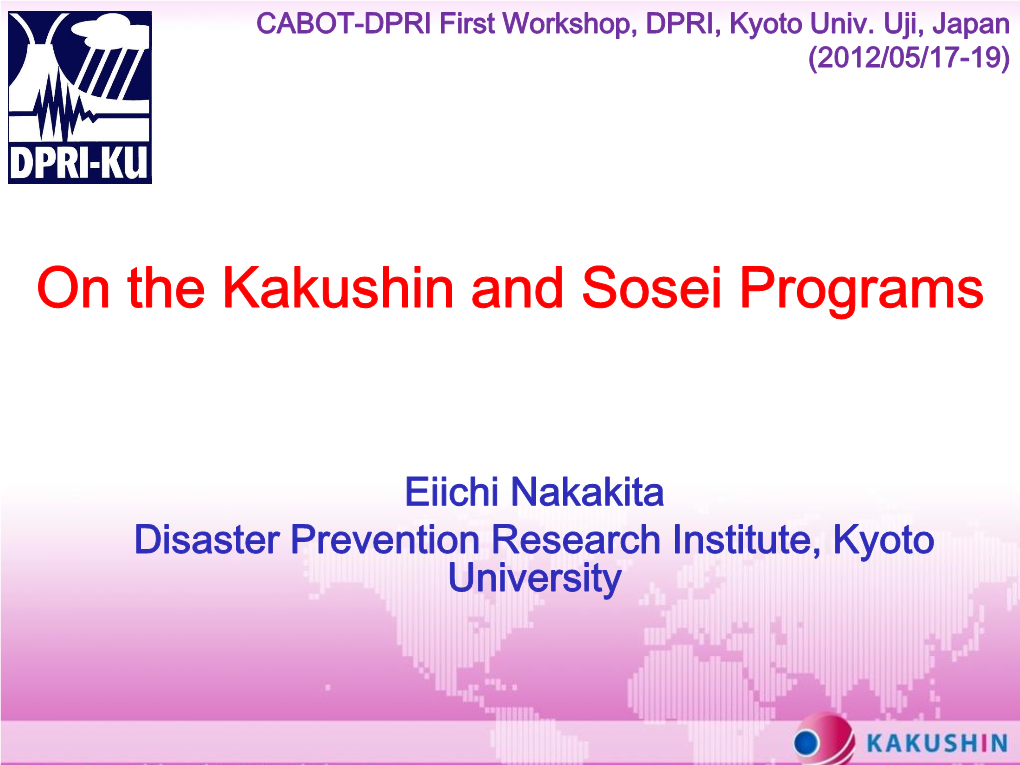 On the Kakushin and Sosei Programs