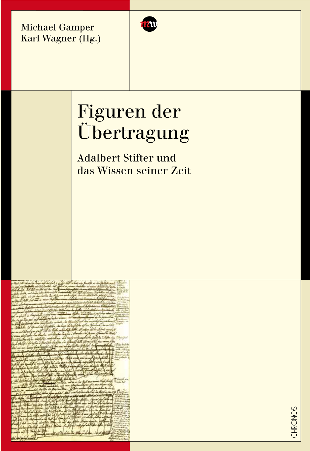 Figuren Der Übertragung. Adalbert Stifter Und Das Wissen Seiner Zeit