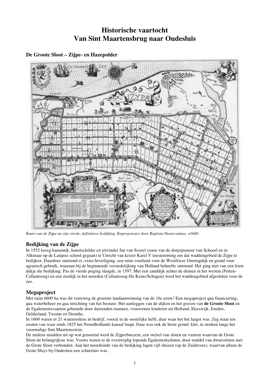 Historische Vaartocht Van Sint Maartensbrug Naar Oudesluis