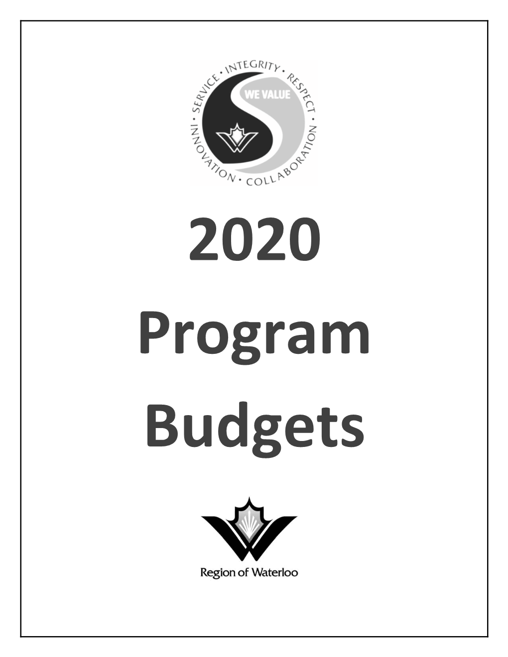 2020 Program Budgets Table of Contents