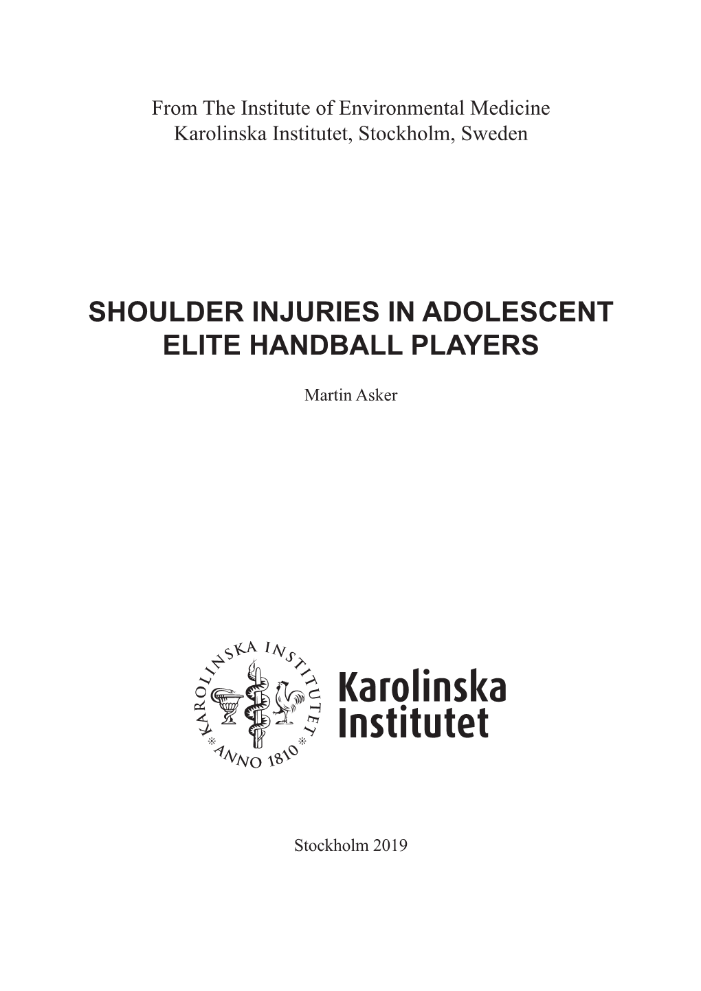 Shoulder Injuries in Adolescent Elite Handball Players