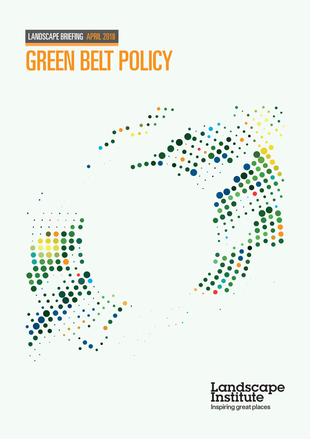 Green Belt Policy Executive Summary