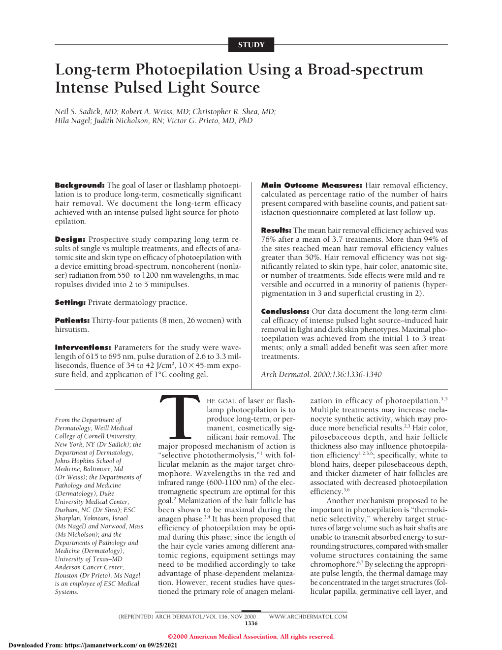Long-Term Photoepilation Using a Broad-Spectrum Intense Pulsed Light Source