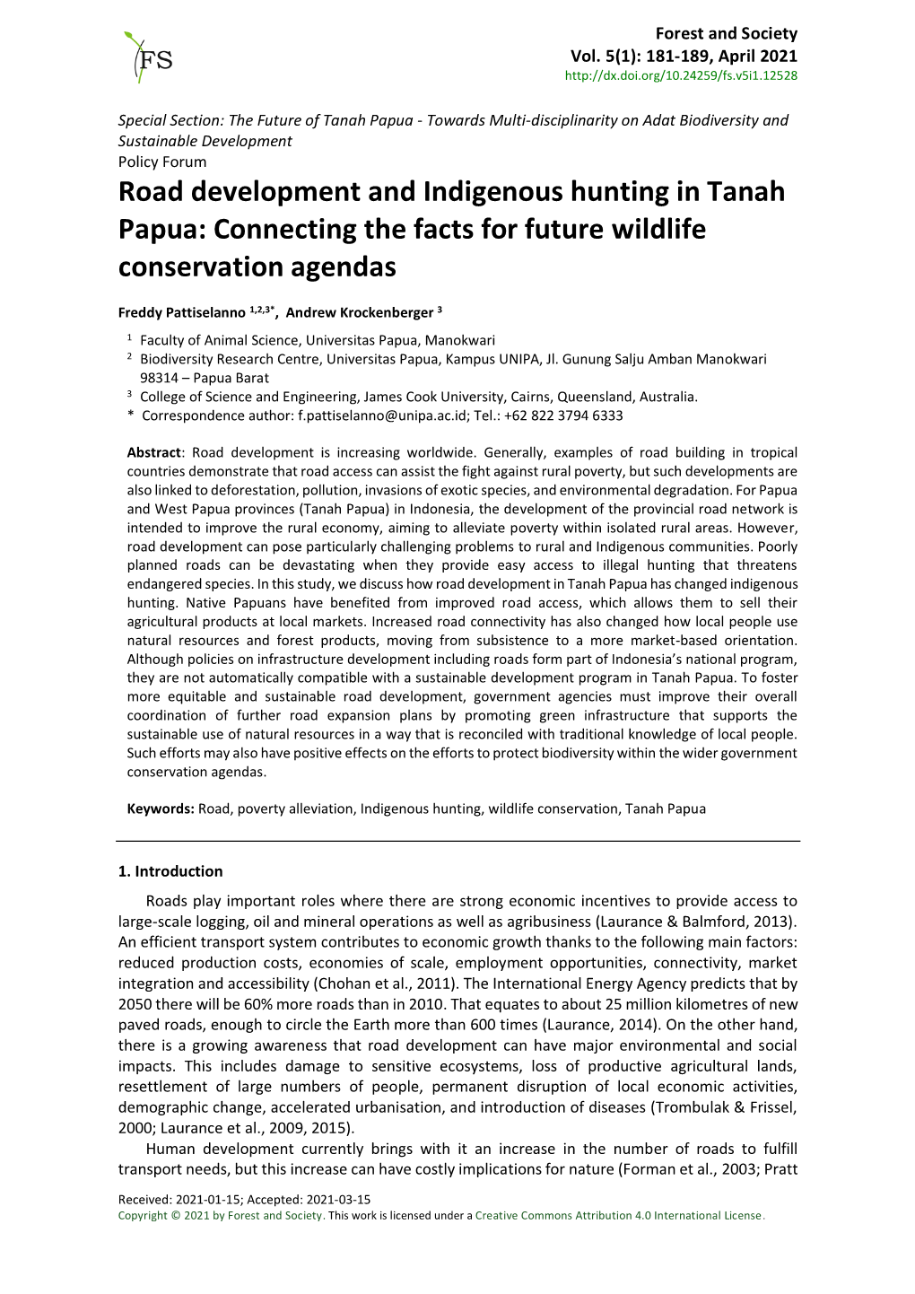 Road Development and Indigenous Hunting in Tanah Papua: Connecting the Facts for Future Wildlife Conservation Agendas