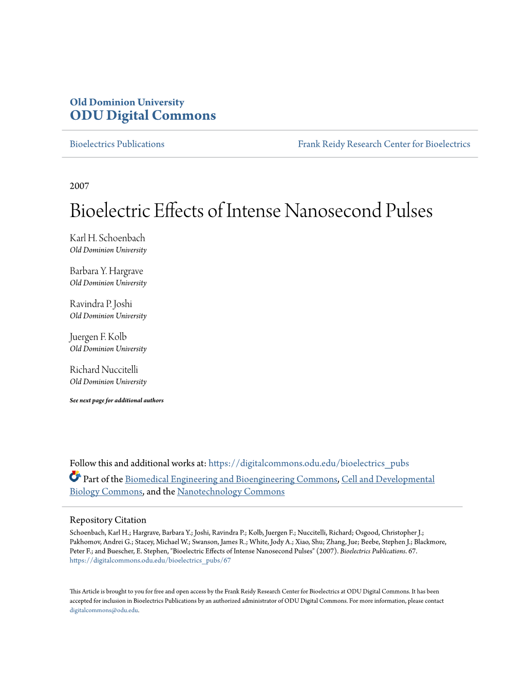 Bioelectric Effects of Intense Nanosecond Pulses Karl H