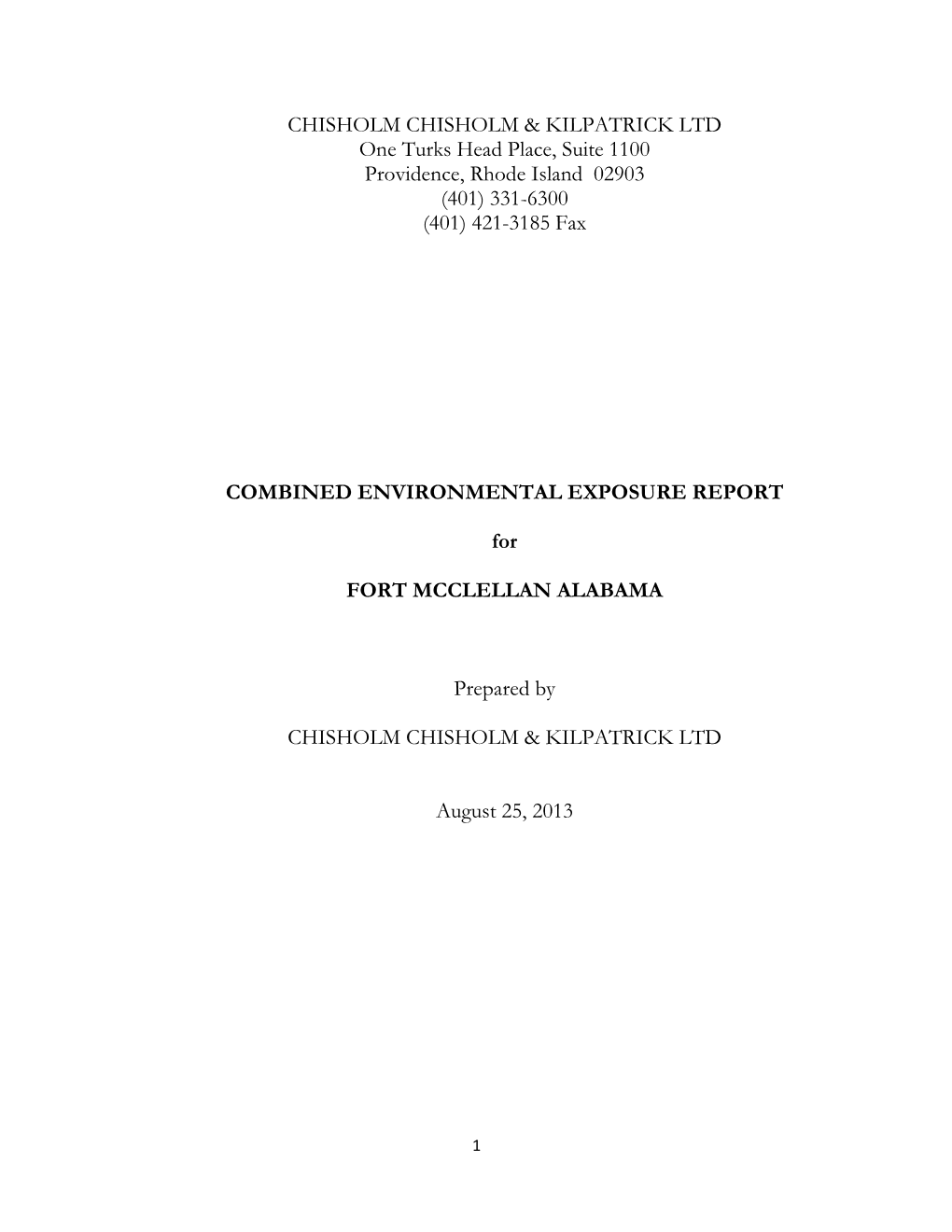 COMBINED ENVIRONMENTAL EXPOSURE REPORT For