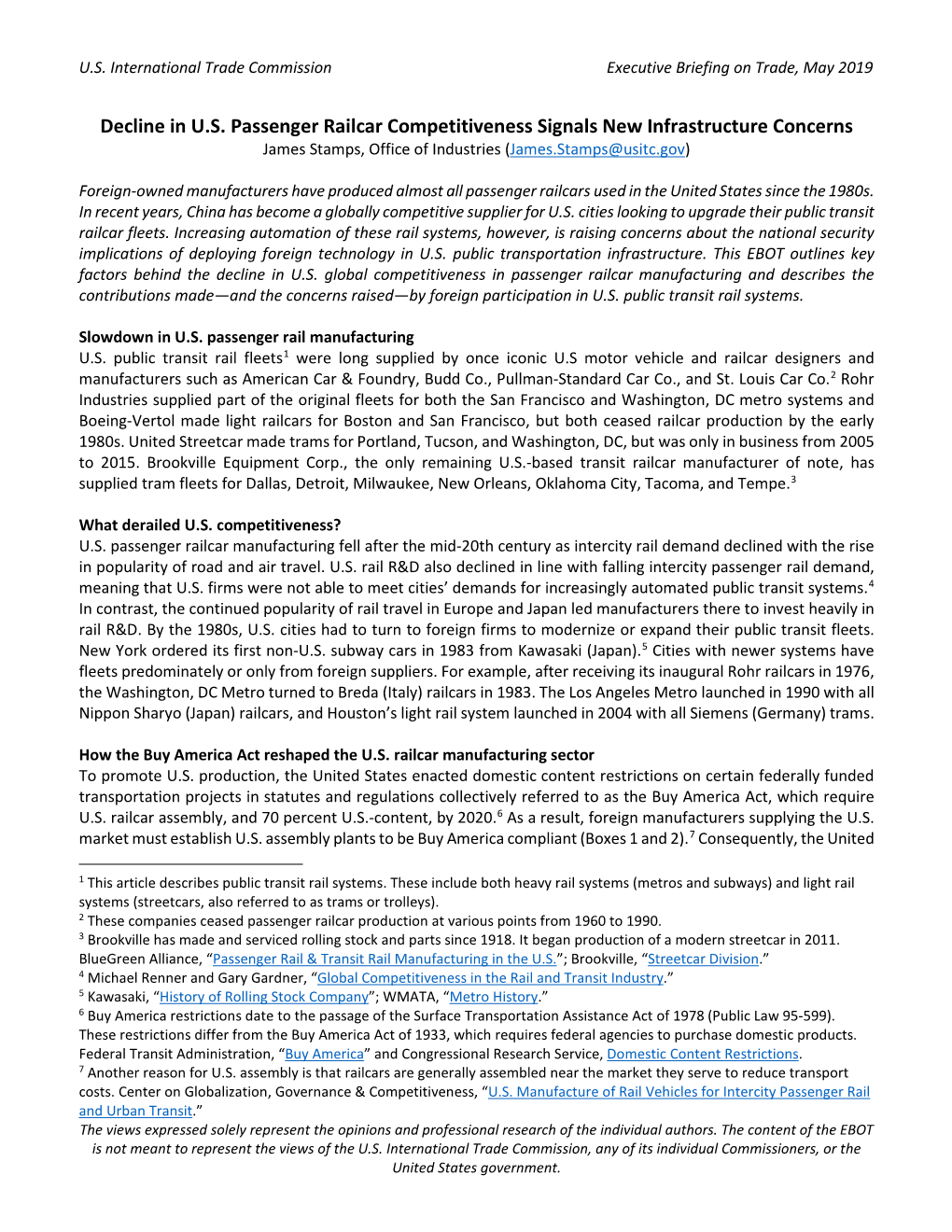 Decline in U.S. Passenger Railcar Competitiveness Signals New Infrastructure Concerns James Stamps, Office of Industries (James.Stamps@Usitc.Gov)