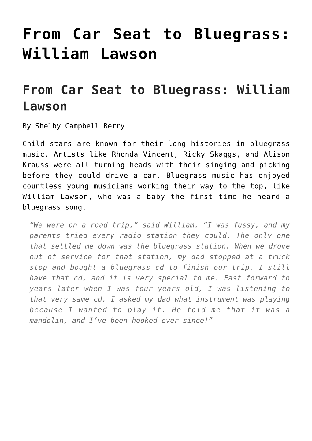 From Car Seat to Bluegrass: William Lawson