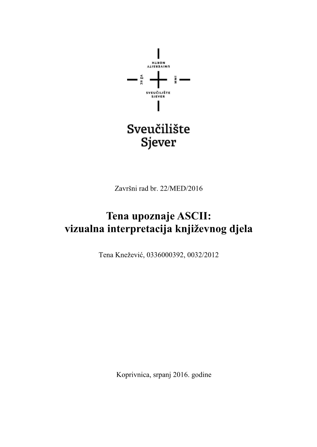 Tena Upoznaje ASCII: Vizualna Interpretacija Književnog Djela