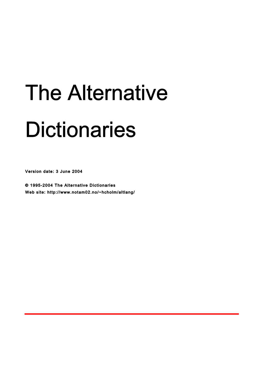 The Alternative Dictionaries