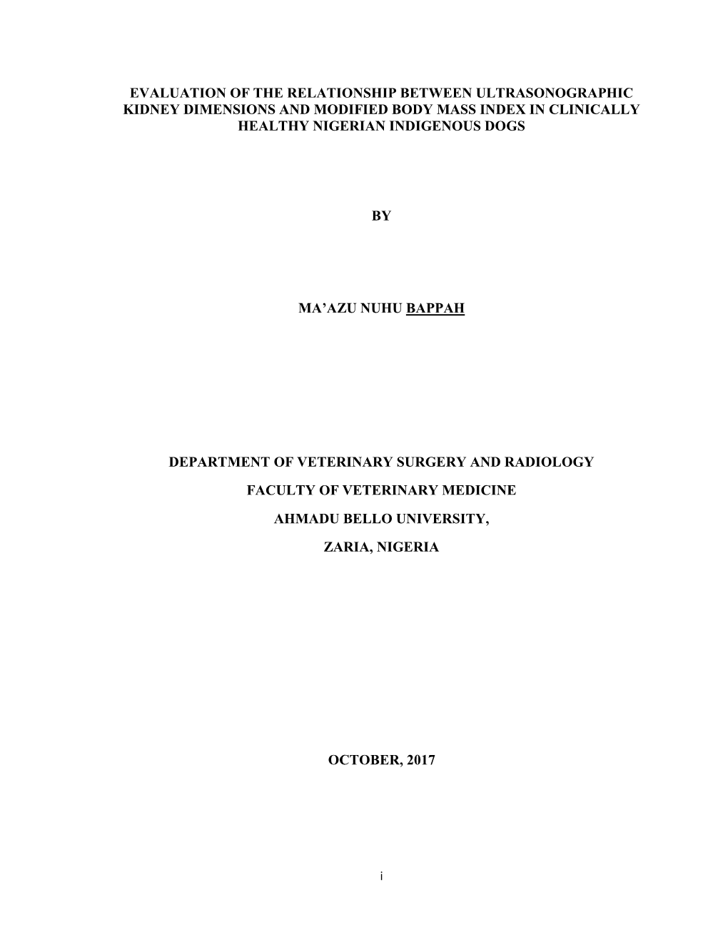 Evaluation of the Relationship Between Ultrasonographic Kidney Dimensions and Modified Body Mass Index in Clinically Healthy Nigerian Indigenous Dogs