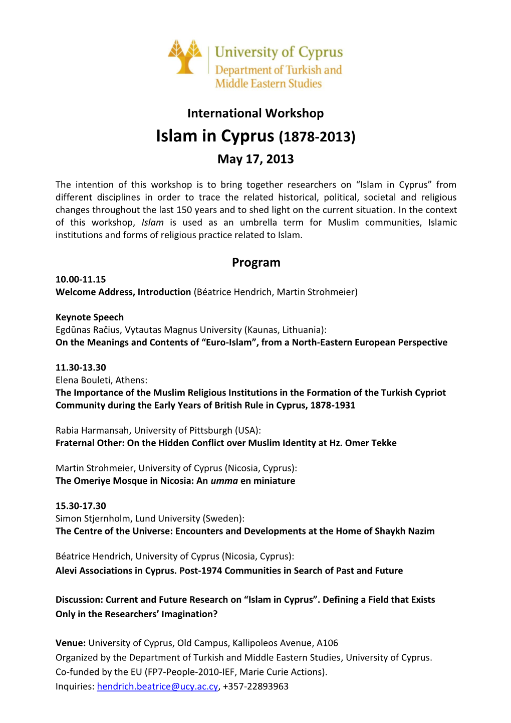 Islam in Cyprus (1878-2013) May 17, 2013