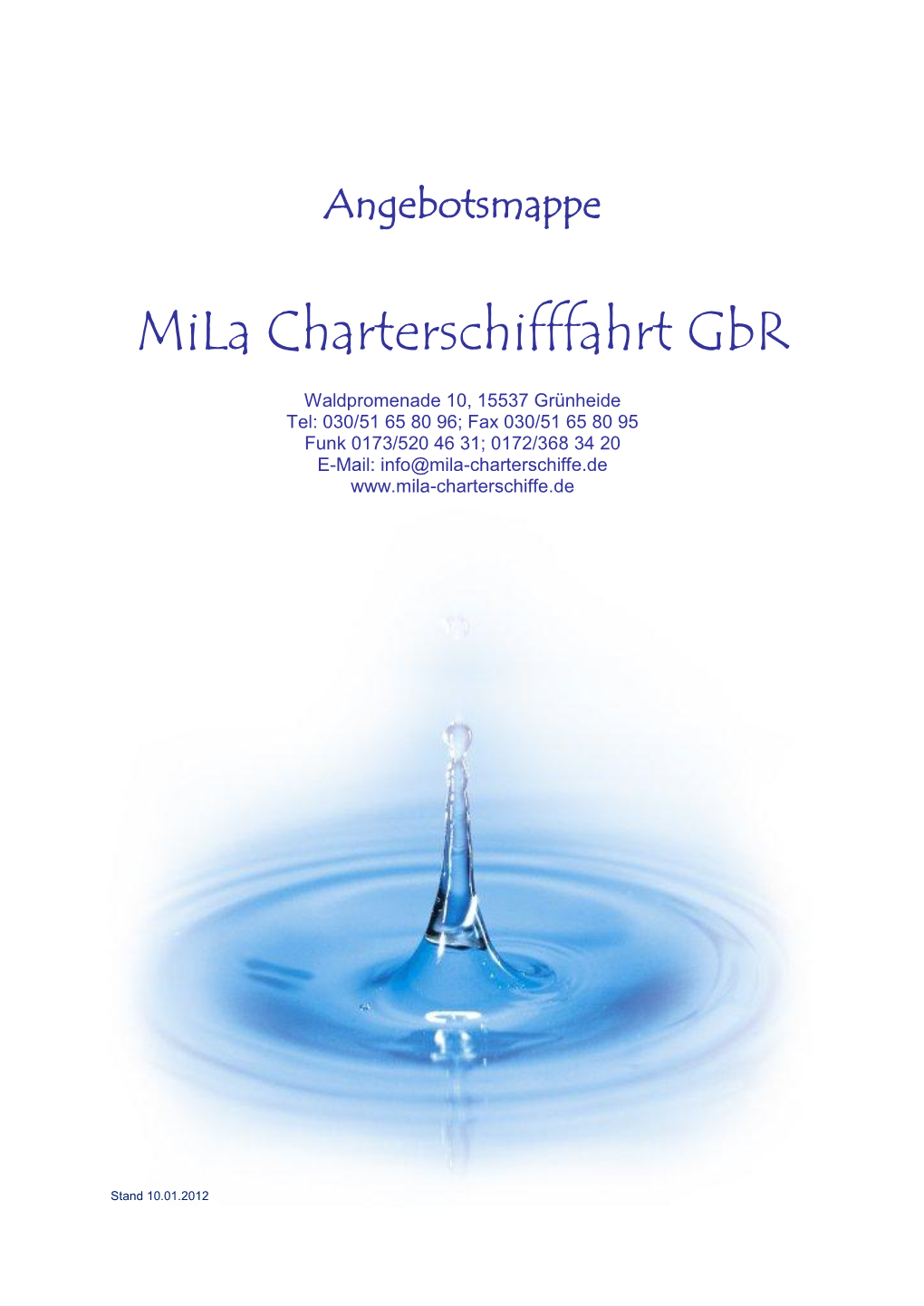 Mila Charterschifffahrt Gbr