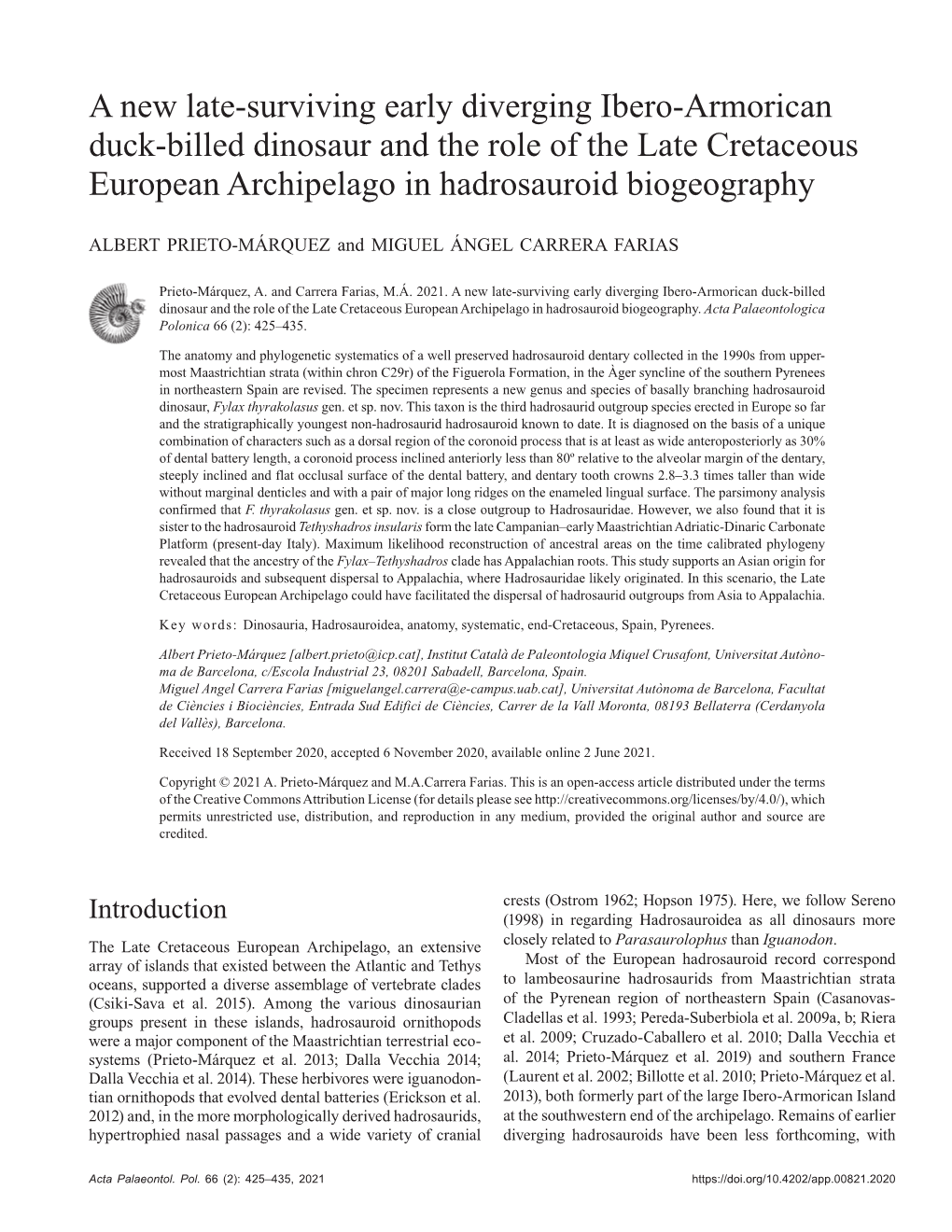 A New Late-Surviving Early Diverging Ibero-Armorican Duck-Billed Dinosaur and the Role of the Late Cretaceous European Archipelago in Hadrosauroid Biogeography