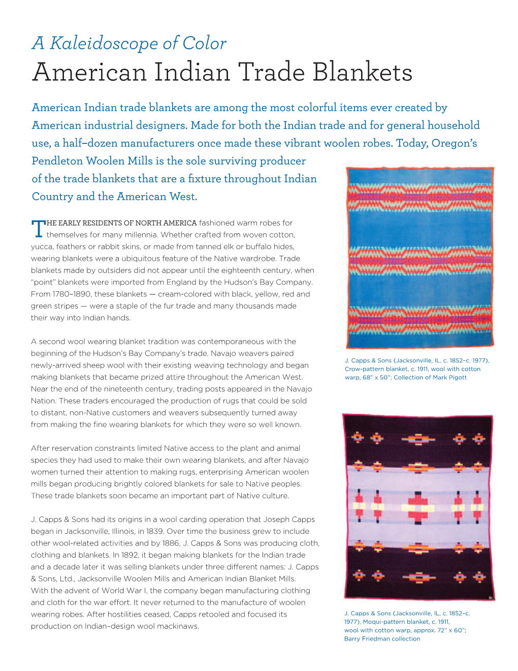 A Kaleidoscope of Color: American Indian Trade Blankets