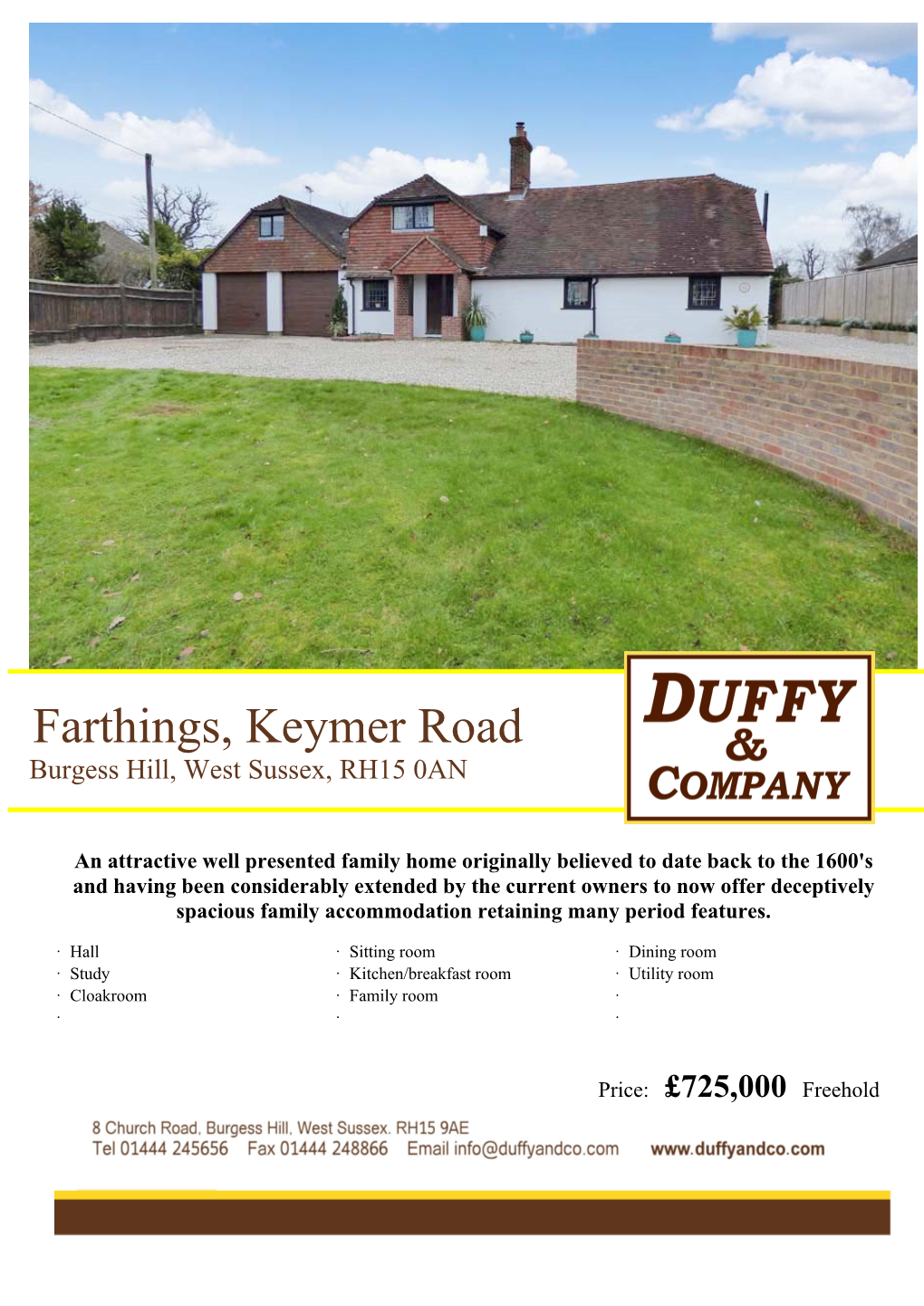 Farthings, Keymer Road Burgess Hill, West Sussex, RH15 0AN