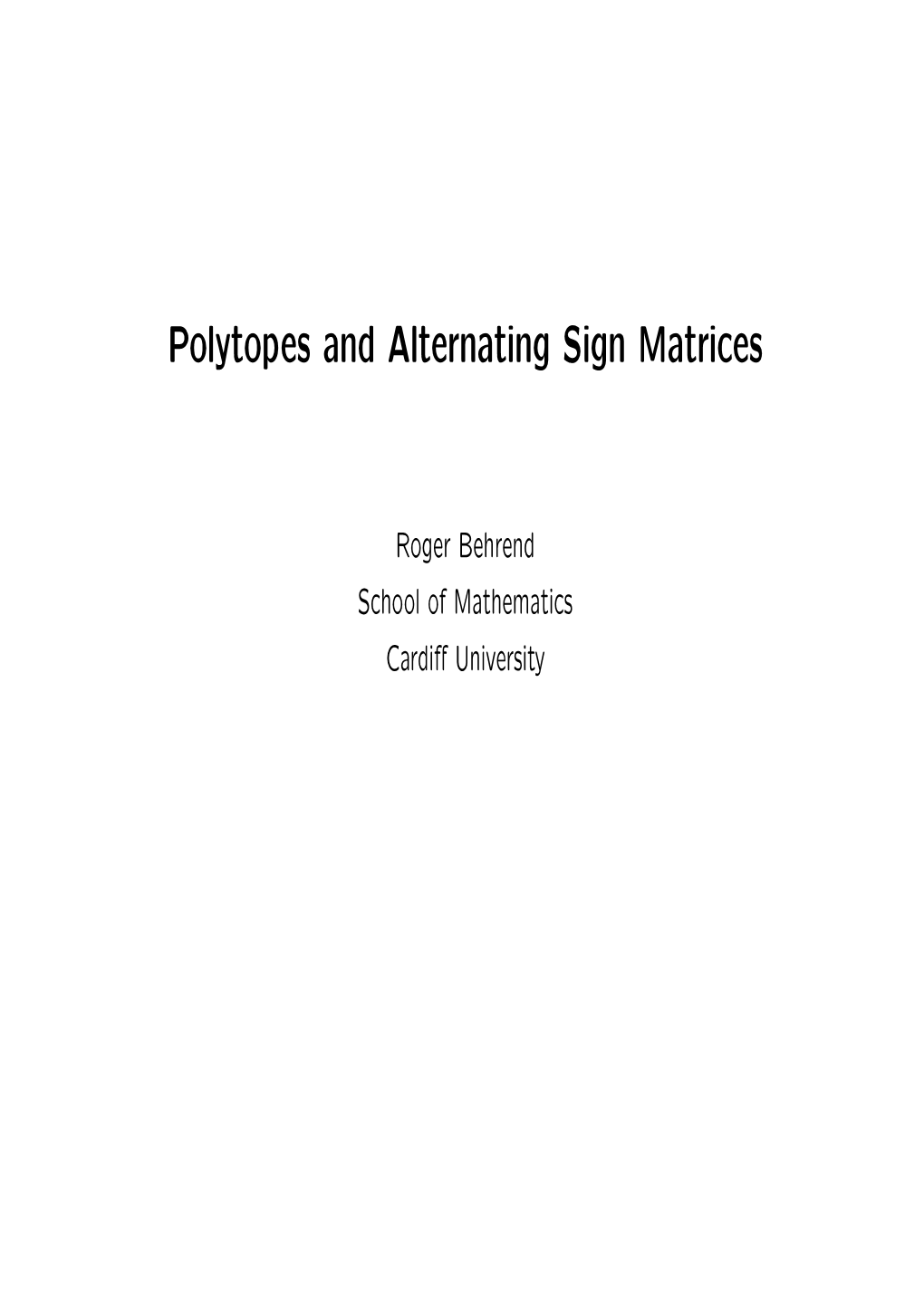 Polytopes and Alternating Sign Matrices