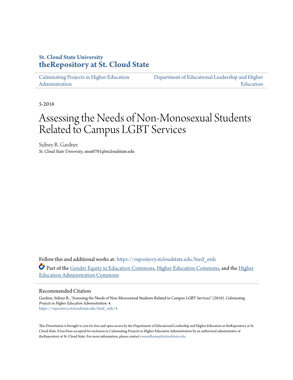 Assessing the Needs of Non-Monosexual Students Related to Campus LGBT Services Sidney R