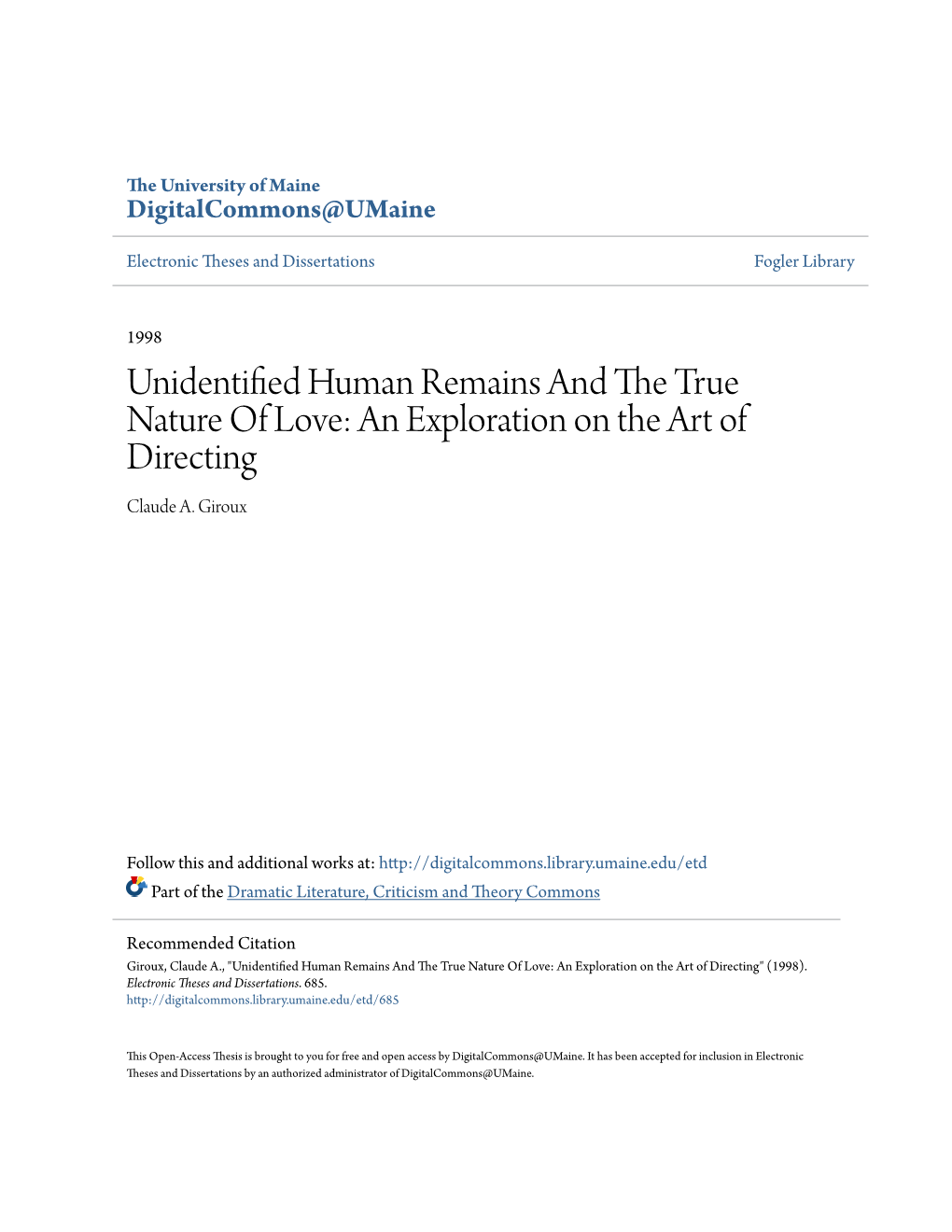 UNIDENTIFIED HUMAN REMAINS and the TRUE NATURE of LOVE: an EXPLORATION on the ART of DIRECTING by Claude A