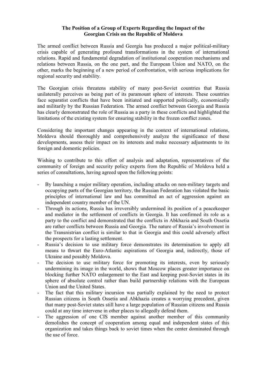 The Position of a Group of Experts Regarding the Impact of the Georgian Crisis on the Republic of Moldova