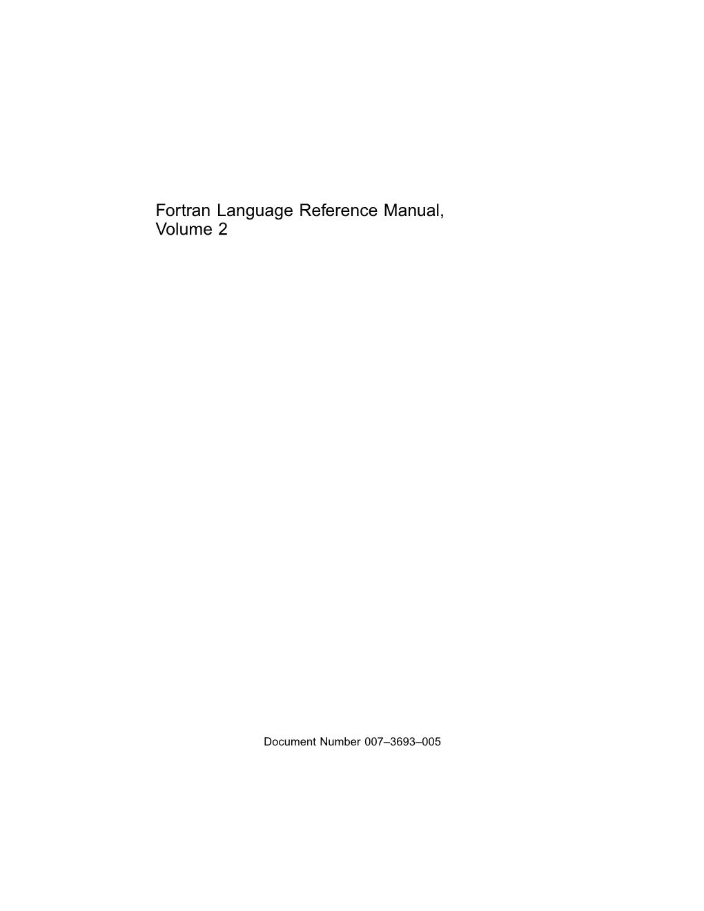 Fortran Language Reference Manual (Vol. 2)