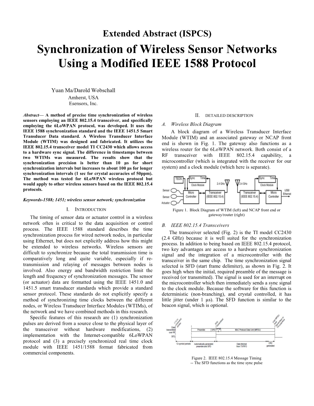 Synchronization of Wireless Sensor Networks Using a Modified IEEE 1588 Protocol