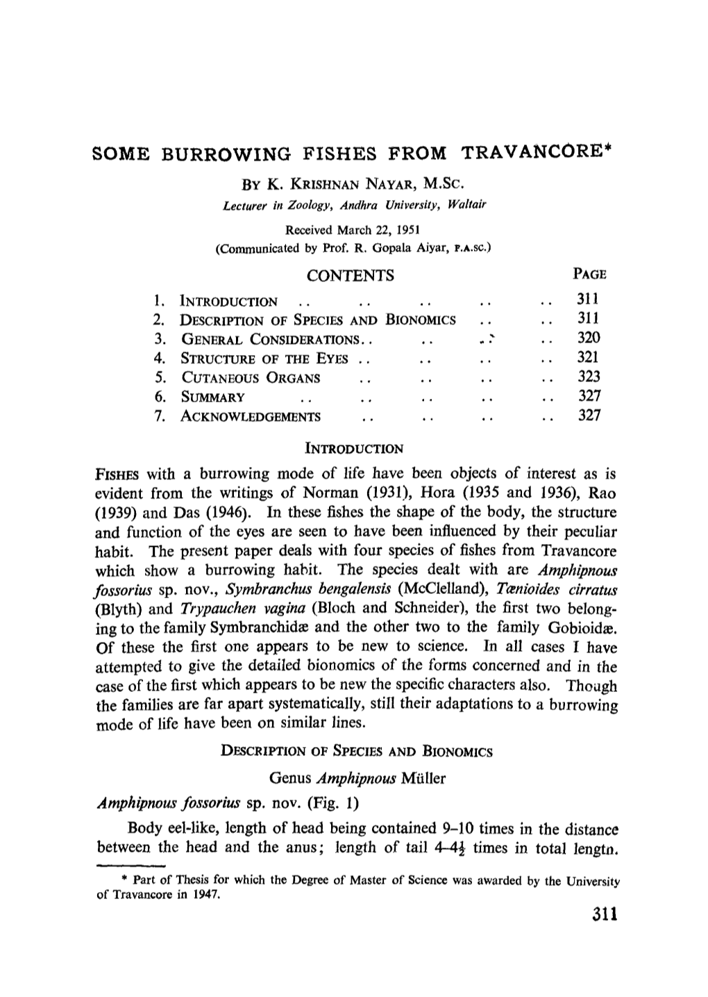 Some Burrowing Fishes from Travancore*