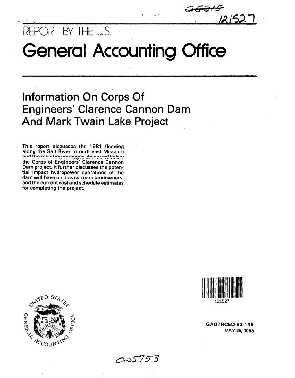 RCED-83-149 Information on Corps of Engineers' Clarence Cannon Dam