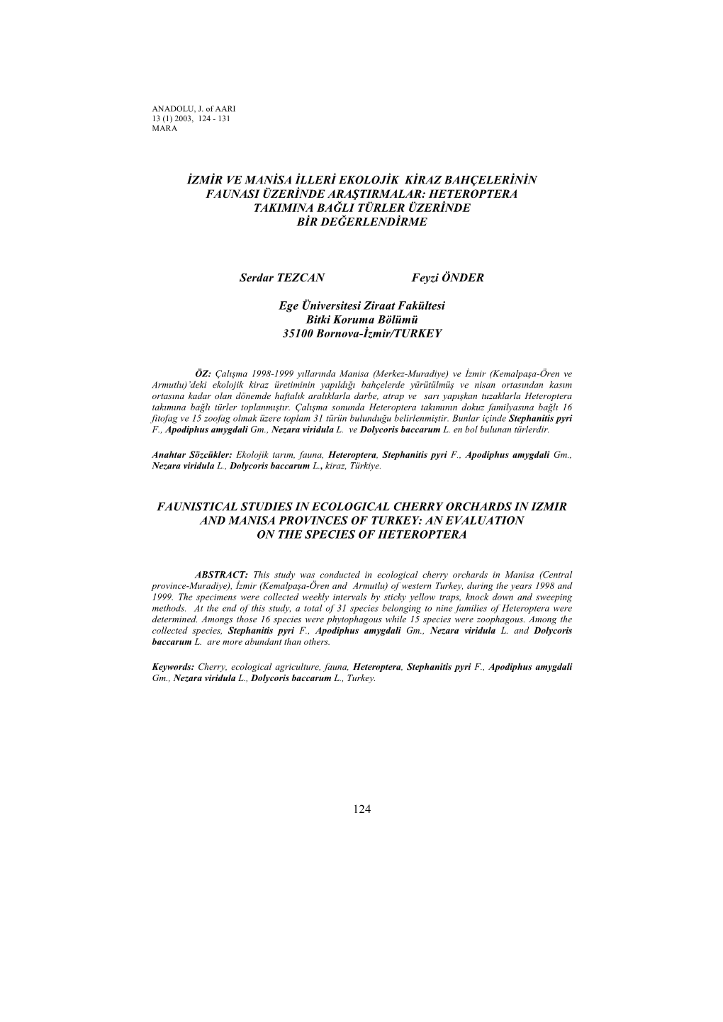 124 Đzmđr Ve Manđsa Đllerđ Ekolojđk Kđraz Bahçelerđnđn Faunasi Üzerđnde Araştirmalar: Heteroptera Takimina Bağli