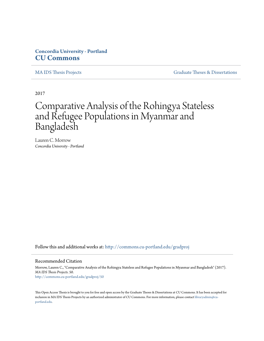 Comparative Analysis of the Rohingya Stateless and Refugee Populations in Myanmar and Bangladesh Lauren C
