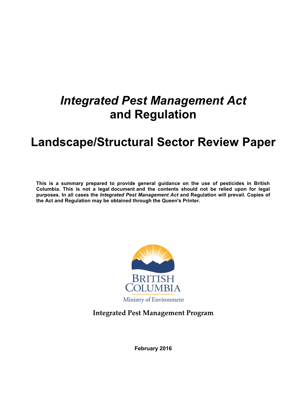 Integrated Pest Management Act and Regulation Landscape/Structural