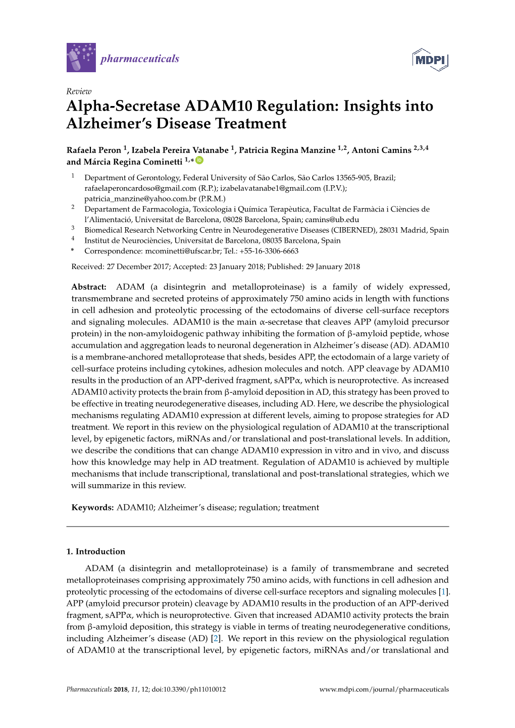 Alpha-Secretase ADAM10 Regulation: Insights Into Alzheimer’S Disease Treatment