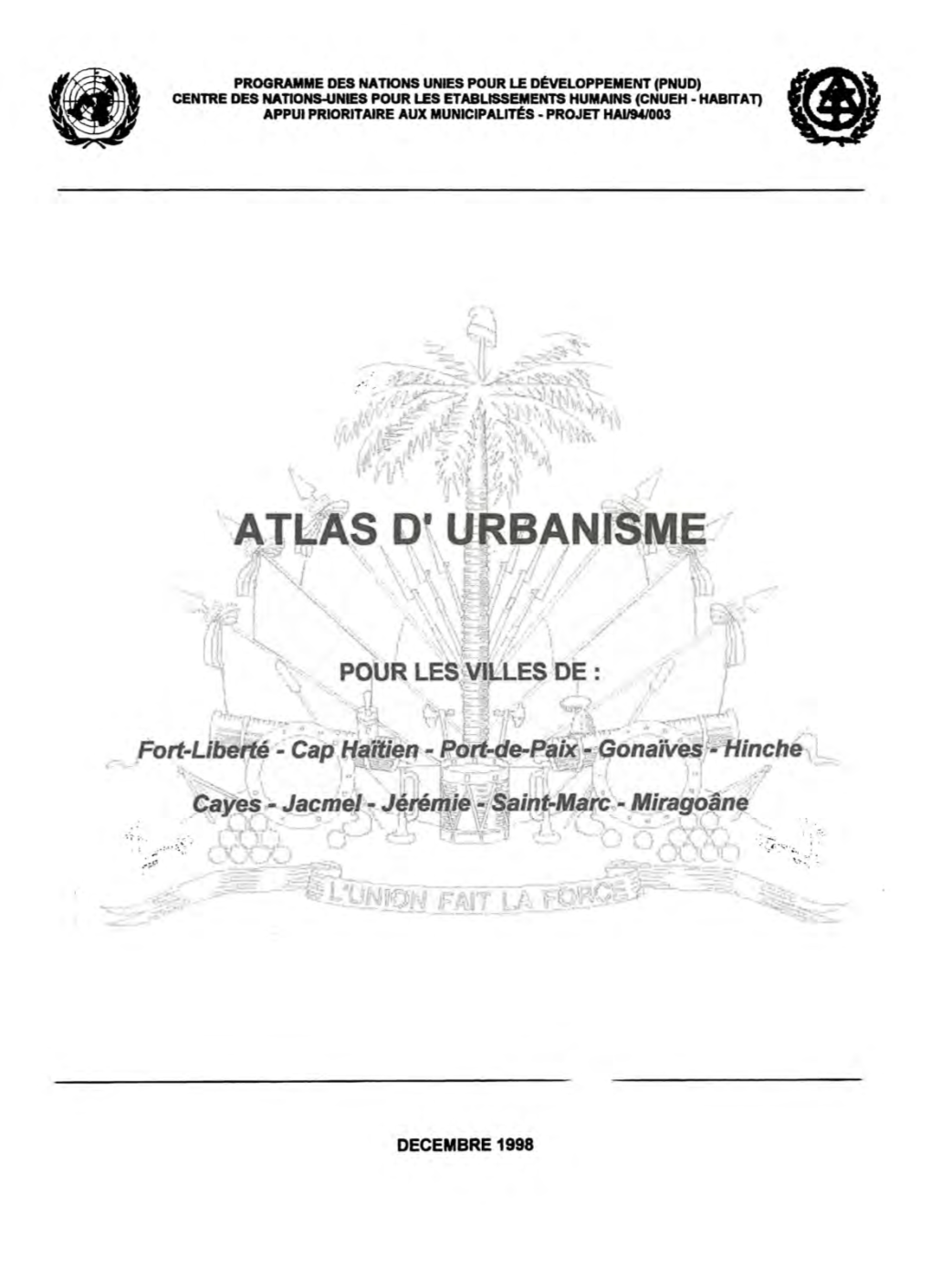 Decembre 1998 Atlas D'urbanisme Des Villes Principales D'haïti